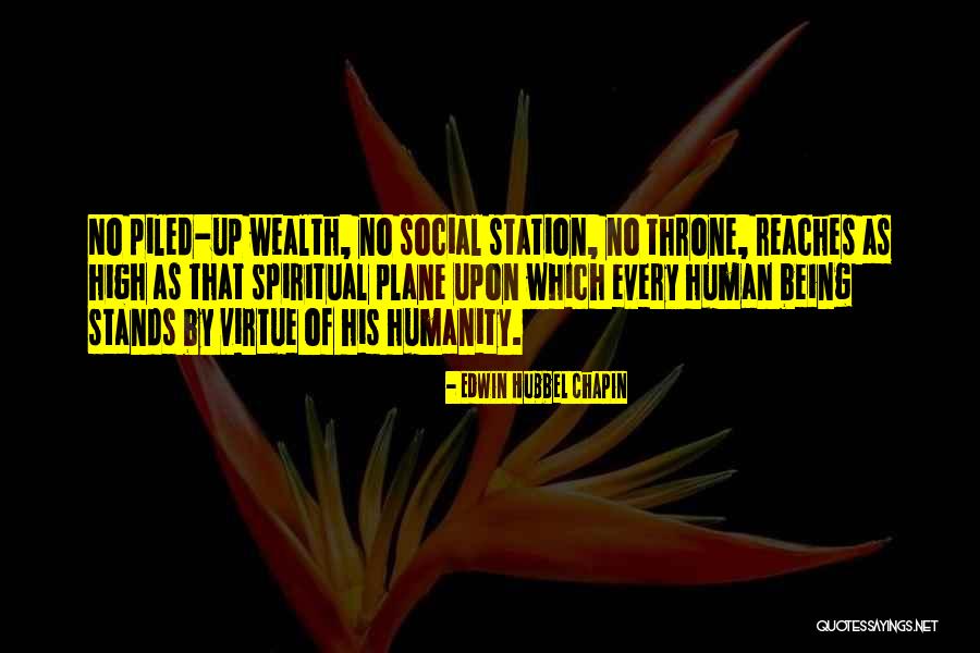 No Humanity Quotes By Edwin Hubbel Chapin No Humanity Quotes By Edwin Hubbel Chapin
