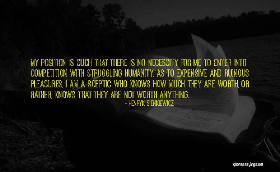 No Humanity Quotes By Henryk Sienkiewicz No Humanity Quotes By Henryk Sienkiewicz