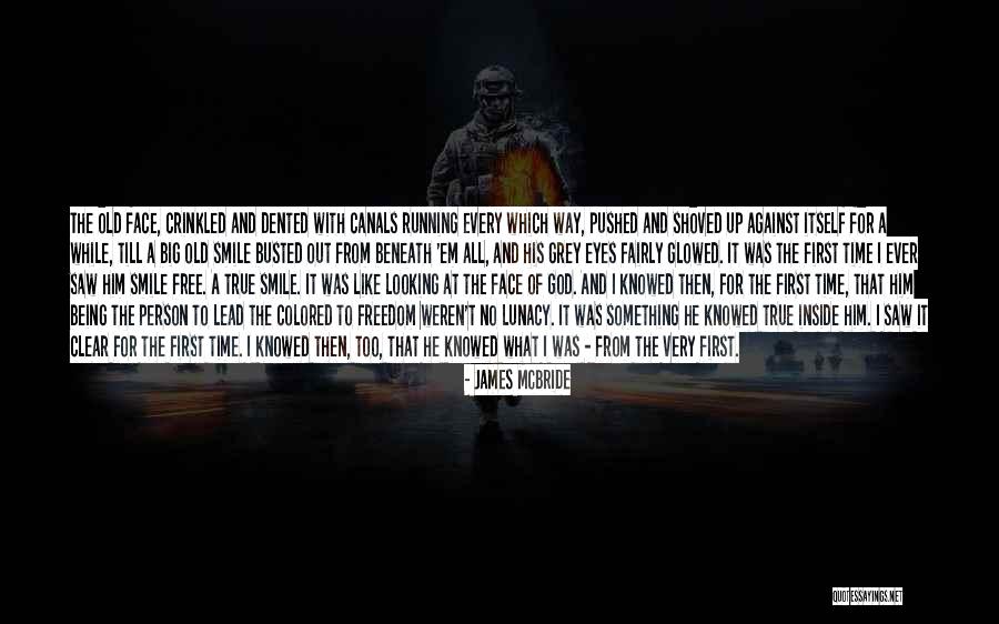No Humanity Quotes By James McBride No Humanity Quotes By James McBride