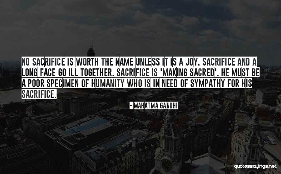 No Humanity Quotes By Mahatma Gandhi