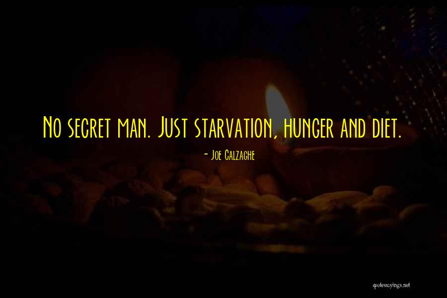 No Hunger Quotes By Joe Calzaghe No Hunger Quotes By Joe Calzaghe