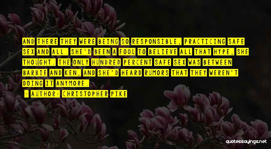 No Hype Quotes By Christopher Pike