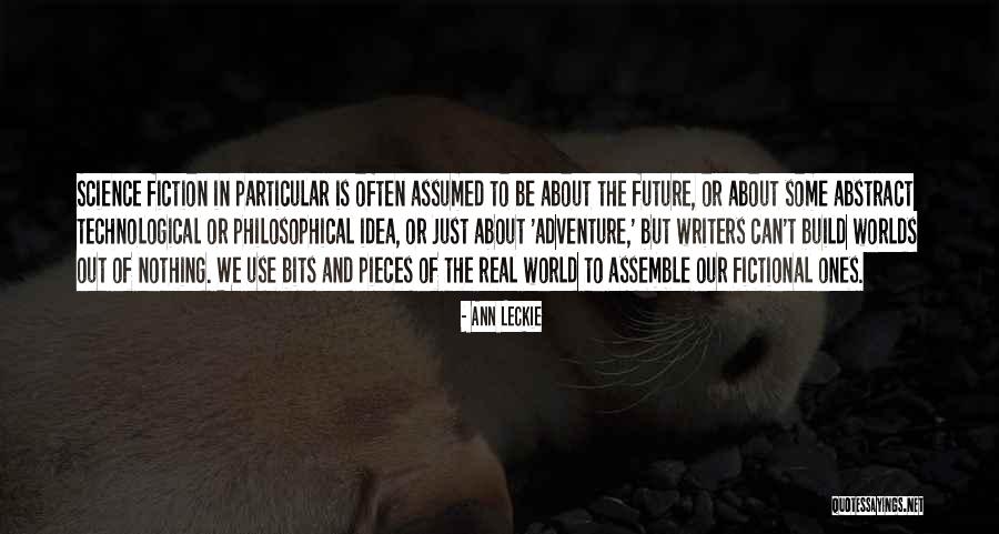 No Idea About Future Quotes By Ann Leckie No Idea About Future Quotes By Ann Leckie