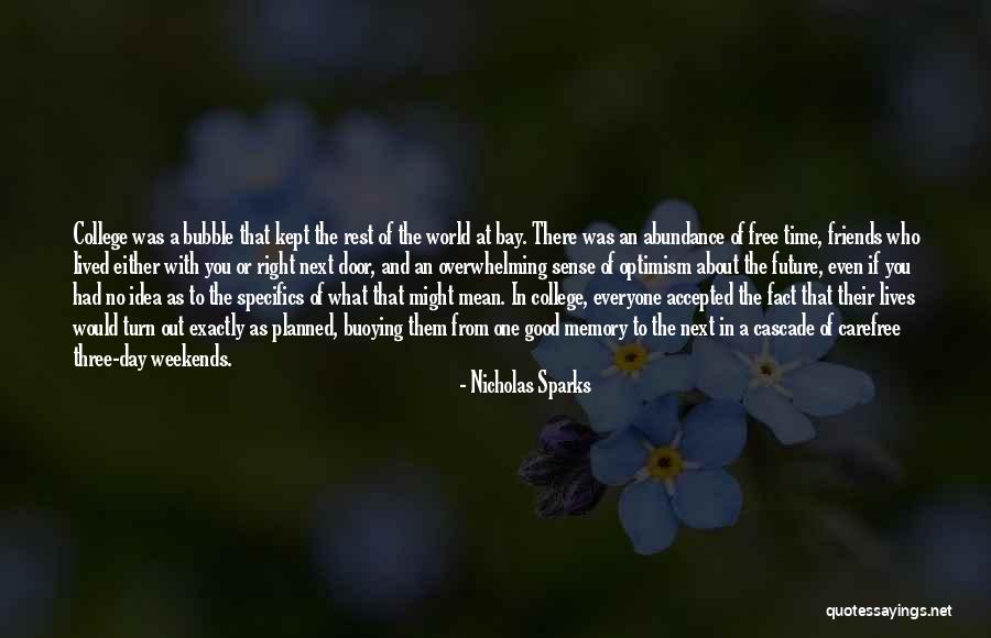 No Idea About Future Quotes By Nicholas Sparks No Idea About Future Quotes By Nicholas Sparks