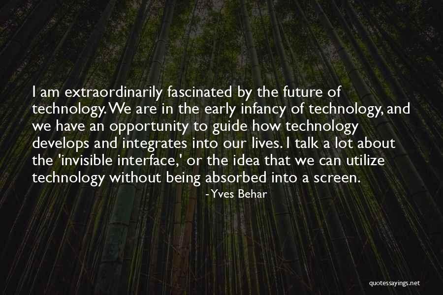 No Idea About Future Quotes By Yves Behar No Idea About Future Quotes By Yves Behar