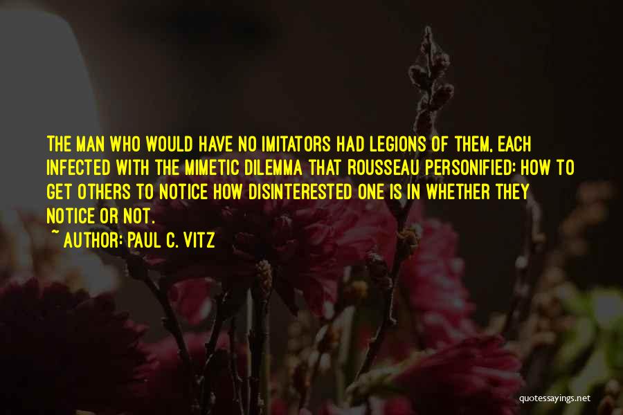 No Imitation Quotes By Paul C. Vitz