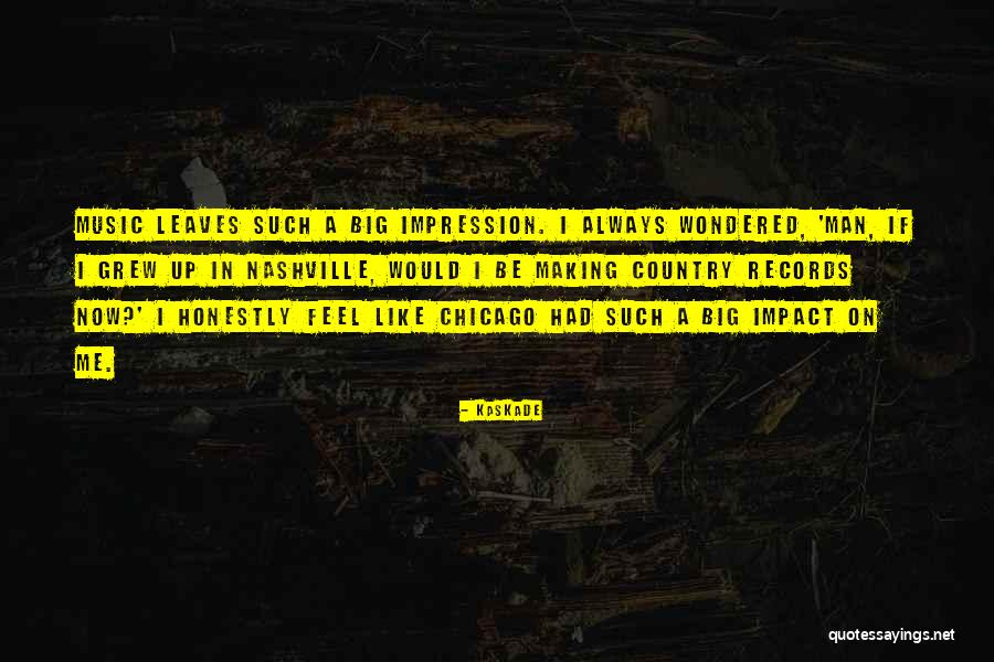 No Impact Man Quotes By Kaskade No Impact Man Quotes By Kaskade