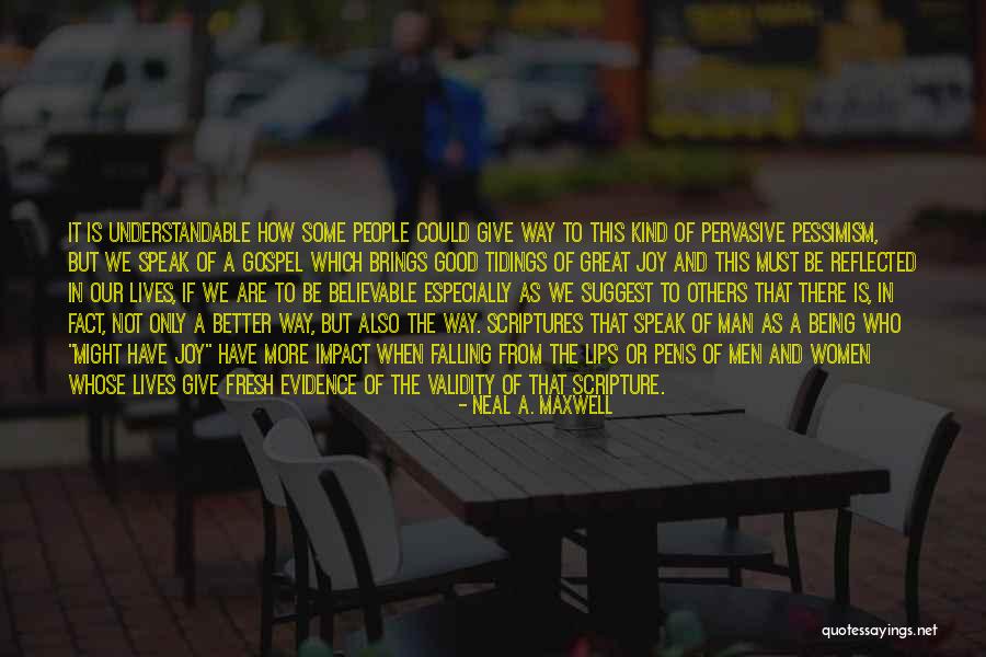 No Impact Man Quotes By Neal A. Maxwell No Impact Man Quotes By Neal A. Maxwell