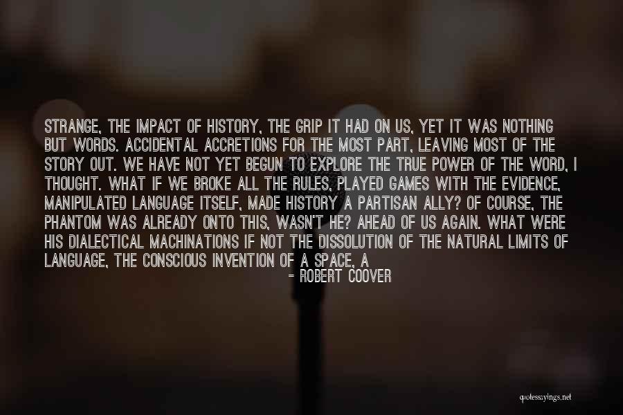 No Impact Man Quotes By Robert Coover No Impact Man Quotes By Robert Coover