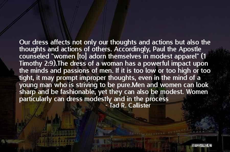 No Impact Man Quotes By Tad R. Callister No Impact Man Quotes By Tad R. Callister