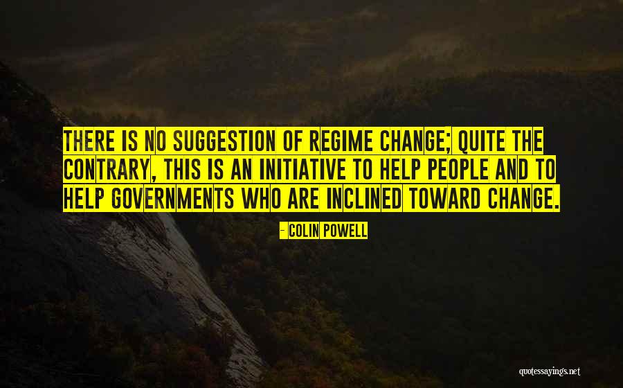 No Initiative Quotes By Colin Powell