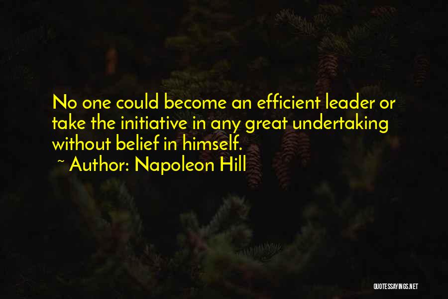 No Initiative Quotes By Napoleon Hill