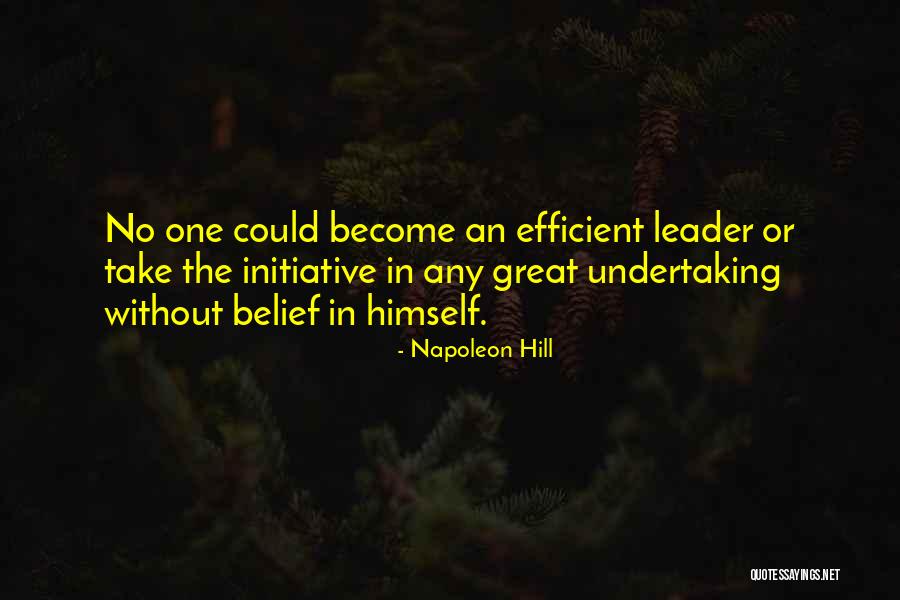 No Initiative Quotes By Napoleon Hill