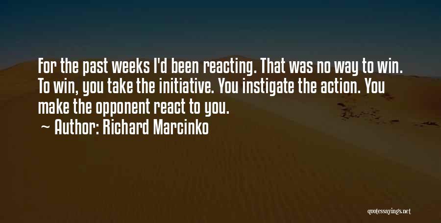 No Initiative Quotes By Richard Marcinko