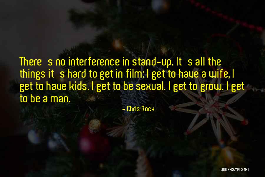No Interference Quotes By Chris Rock No Interference Quotes By Chris Rock