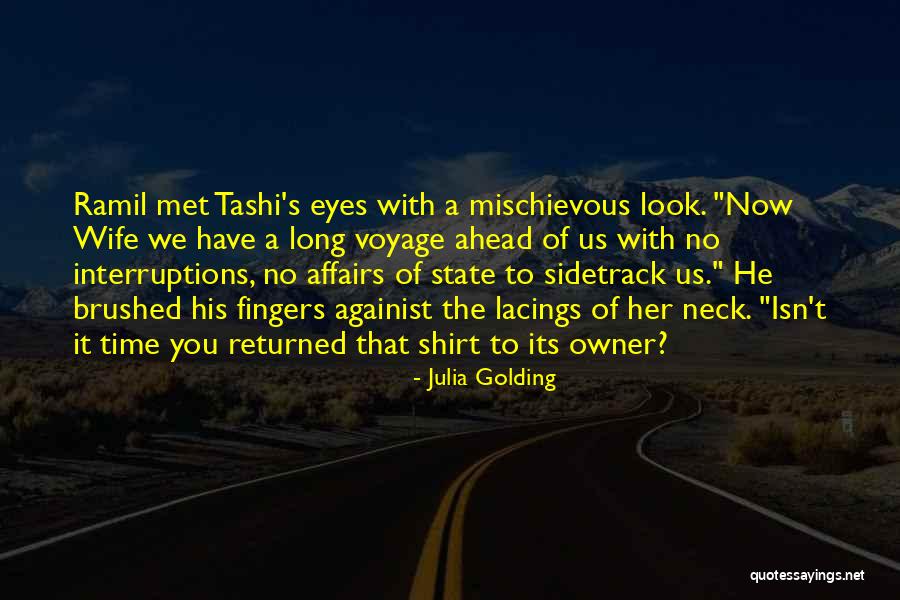 No Interruptions Quotes By Julia Golding No Interruptions Quotes By Julia Golding