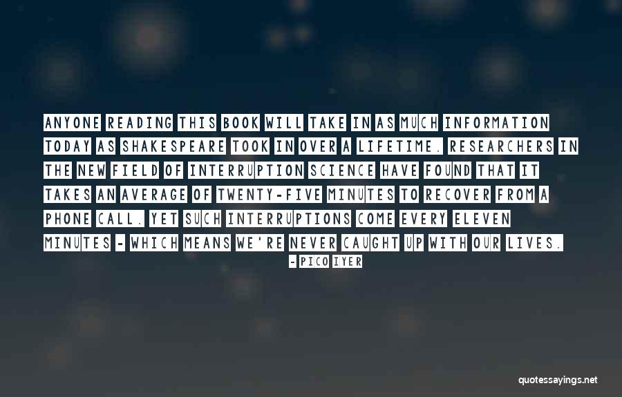 No Interruptions Quotes By Pico Iyer No Interruptions Quotes By Pico Iyer
