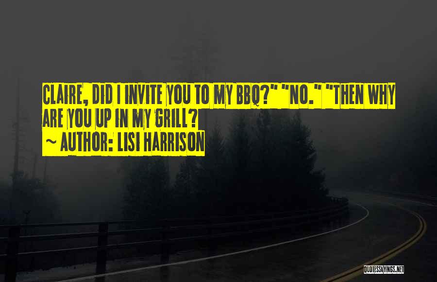 No Invite Quotes By Lisi Harrison