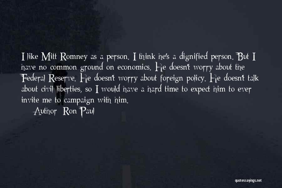 No Invite Quotes By Ron Paul