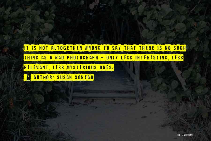No Is No Quotes By Susan Sontag