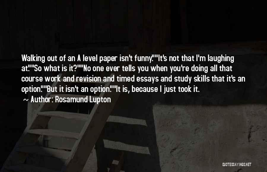 No Is Not An Option Quotes By Rosamund Lupton