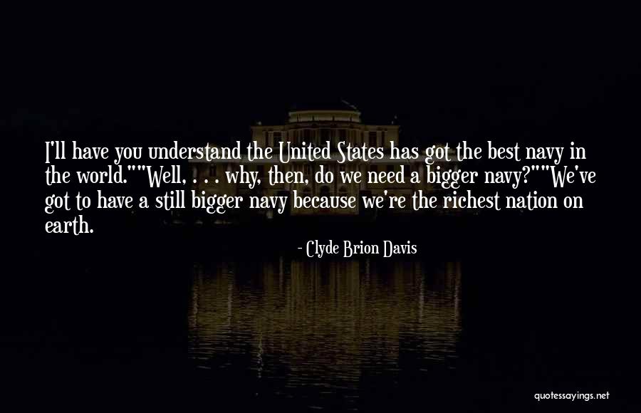 No Jodas Quotes By Clyde Brion Davis No Jodas Quotes By Clyde Brion Davis