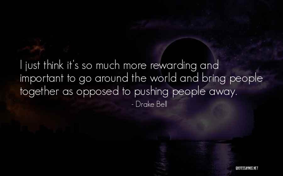 No Jodas Quotes By Drake Bell No Jodas Quotes By Drake Bell