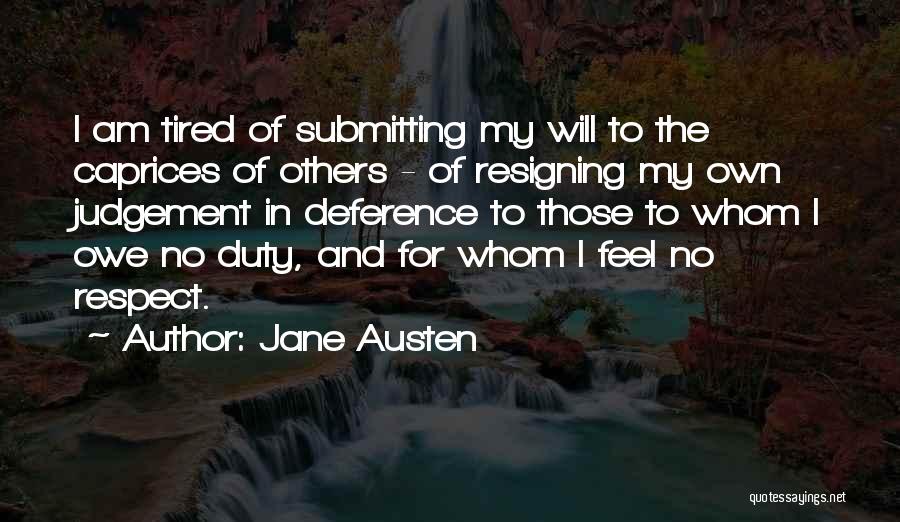 No Judgement Quotes By Jane Austen