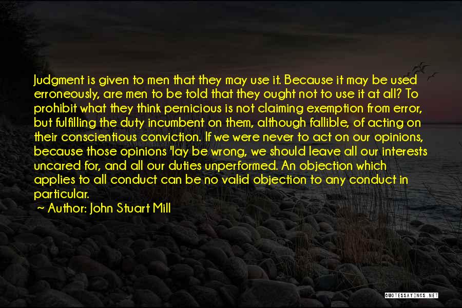 No Judgement Quotes By John Stuart Mill