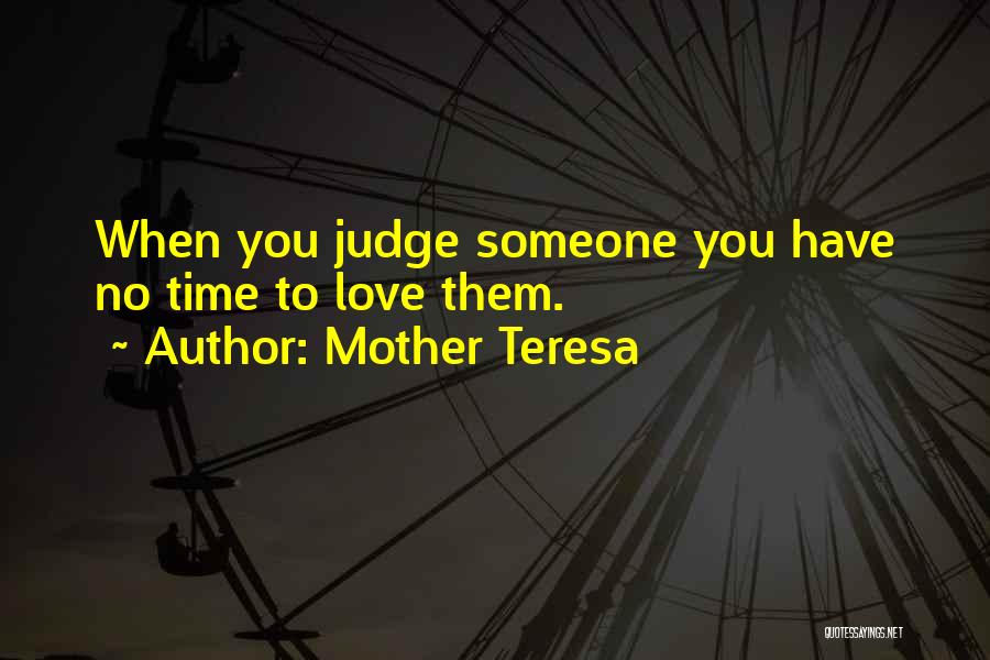 No Judgement Quotes By Mother Teresa