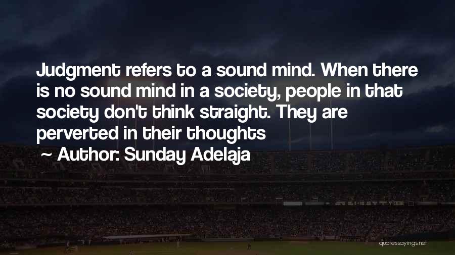 No Judgement Quotes By Sunday Adelaja