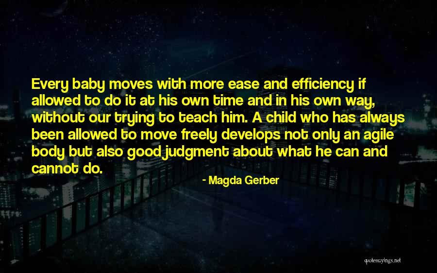 No Judgment Allowed Quotes By Magda Gerber No Judgment Allowed Quotes By Magda Gerber