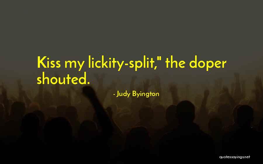 No Kidding Quotes By Judy Byington No Kidding Quotes By Judy Byington