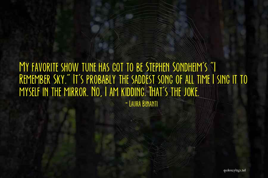 No Kidding Quotes By Laura Benanti No Kidding Quotes By Laura Benanti