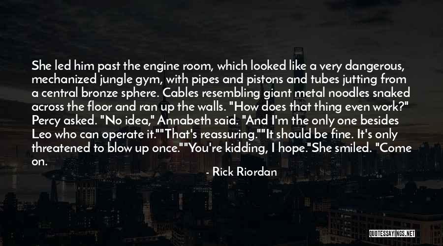 No Kidding Quotes By Rick Riordan No Kidding Quotes By Rick Riordan
