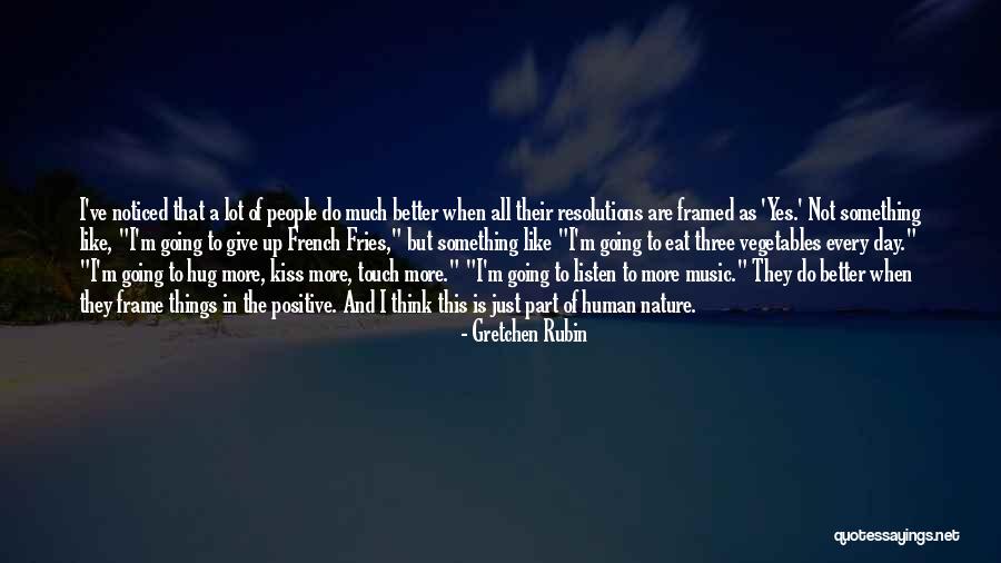 No Kiss No Hug Quotes By Gretchen Rubin No Kiss No Hug Quotes By Gretchen Rubin