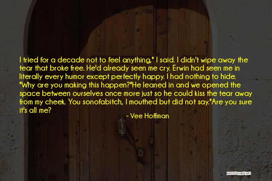 No Kyojin Quotes By Vee Hoffman No Kyojin Quotes By Vee Hoffman