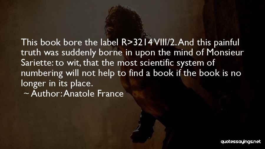 No Label Quotes By Anatole France