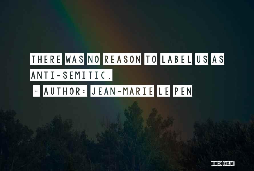 No Label Quotes By Jean-Marie Le Pen