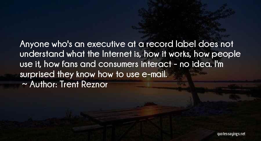 No Label Quotes By Trent Reznor