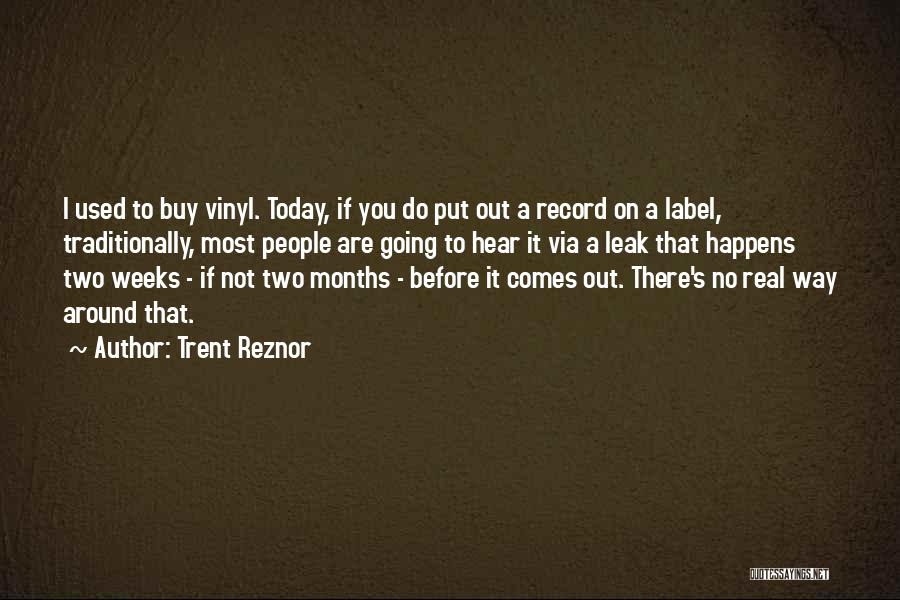 No Label Quotes By Trent Reznor