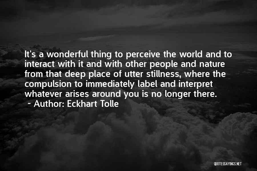 No Labels Quotes By Eckhart Tolle