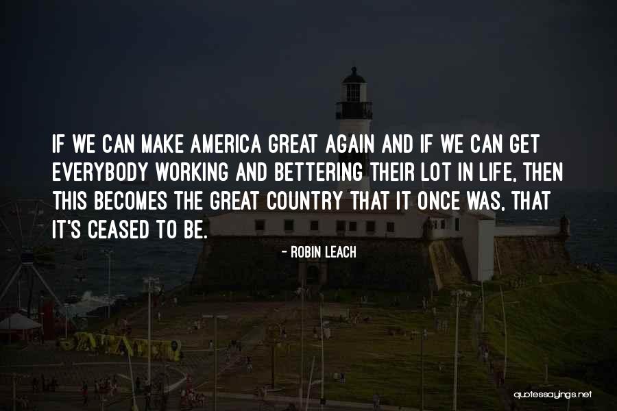No Leach Quotes By Robin Leach No Leach Quotes By Robin Leach