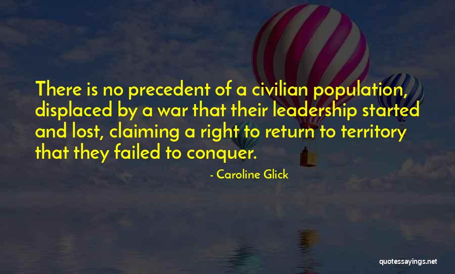 No Leadership Quotes By Caroline Glick No Leadership Quotes By Caroline Glick