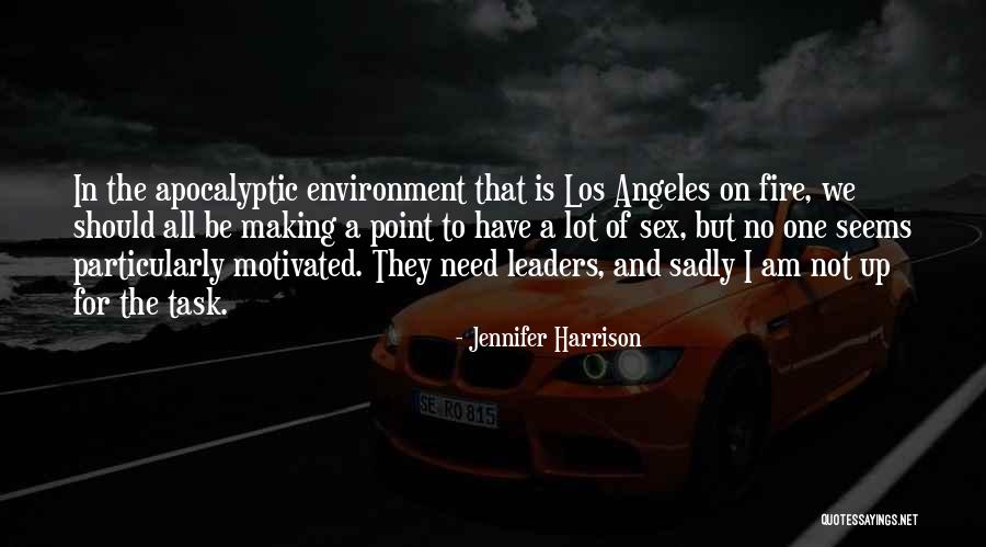 No Leadership Quotes By Jennifer Harrison No Leadership Quotes By Jennifer Harrison