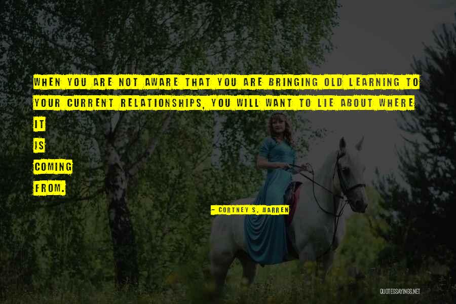 No Lie In Relationship Quotes By Cortney S. Warren No Lie In Relationship Quotes By Cortney S. Warren