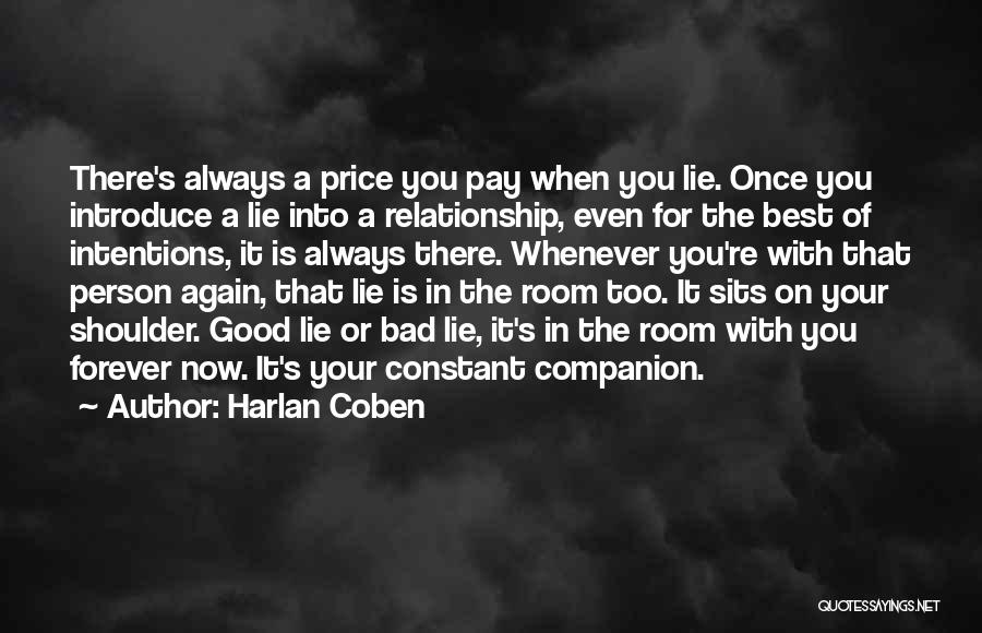 No Lie In Relationship Quotes By Harlan Coben