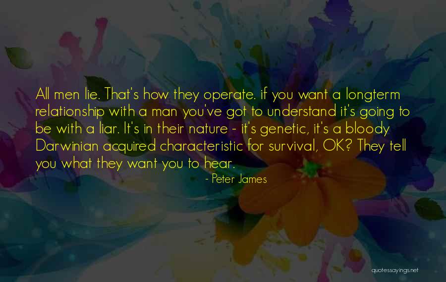 No Lie In Relationship Quotes By Peter James No Lie In Relationship Quotes By Peter James