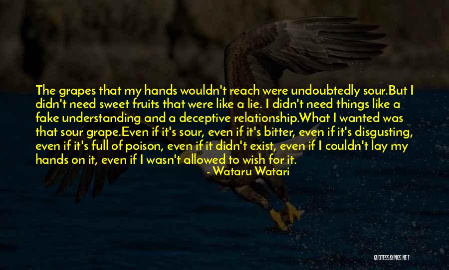 No Lie In Relationship Quotes By Wataru Watari No Lie In Relationship Quotes By Wataru Watari
