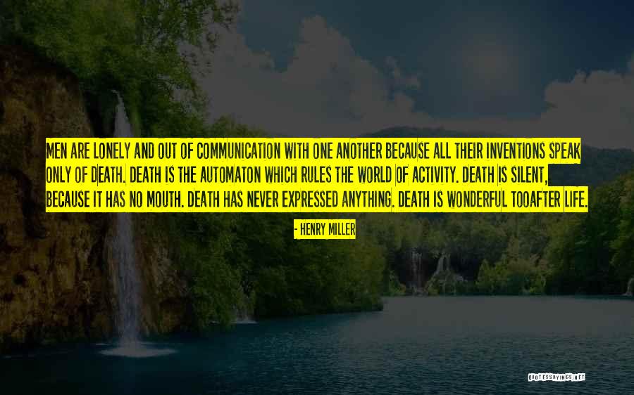 No Life After Death Quotes By Henry Miller